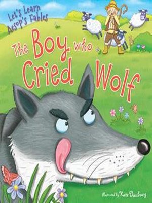 cover image of The Boy Who Cried Wolf